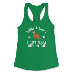 Funny Sorry I Can't I Have Plans With My Cat Pet Owner Gag design - Kelly Green