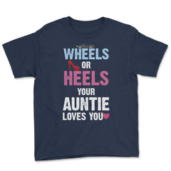 Funny Wheels Or Heels Your Auntie Loves You Gender Reveal product - Navy