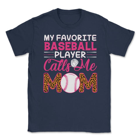 My Favorite Baseball Player Calls Me Mom Mama Mom Leopard print - Navy