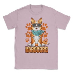 Hardcorg Corgi Pun Funny Corgi Dog With Sunglasses Pun product Unisex - Light Pink