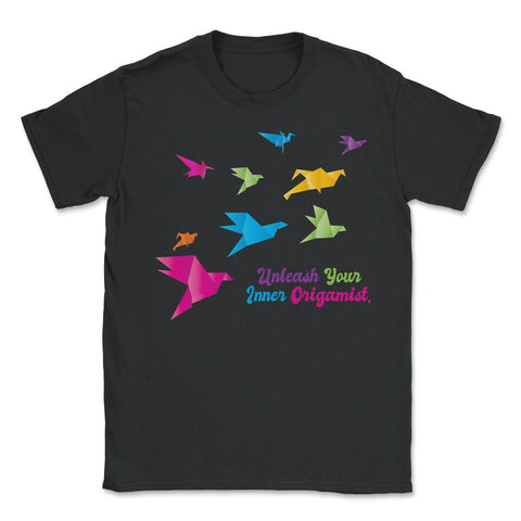 Unleash Your Inner Origamist Colorful Origami Flying Birds product - Unisex T-Shirt - Black
