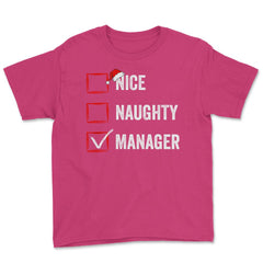Nice Naughty Manager Funny Christmas List for Santa Claus product - Heliconia