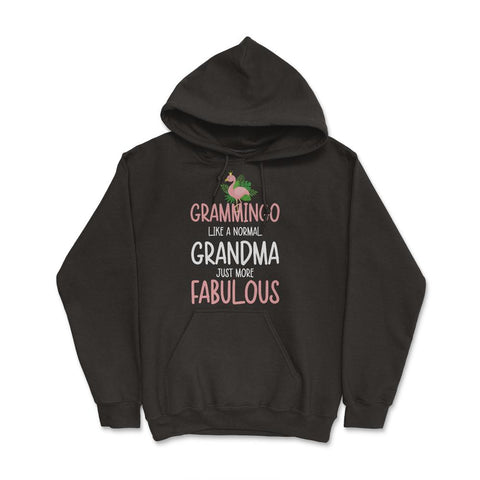Funny Grammingo Grammy Flamingo Grandma More Fabulous print Hoodie - Black