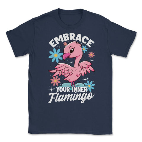 Flamingo Embrace Your Inner Flamingo Spirit Animal print Unisex - Navy