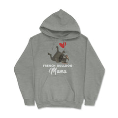 Funny French Bulldog Mama Heart Cute Dog Lover Pet Owner print Hoodie - Grey Heather