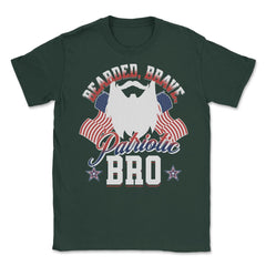 Bearded, Brave, Patriotic Bro 4th of July Independence Day print - Forest Green