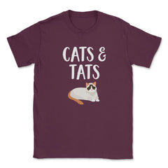 Funny Cats And Tats Tattooed Cat Lover Pet Owner Humor product Unisex - Maroon