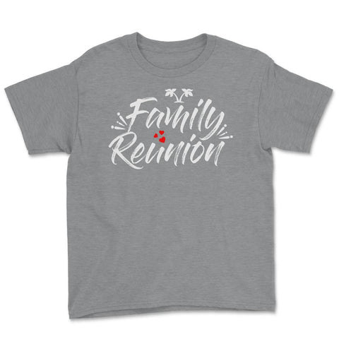 Family Reunion Beach Tropical Vacation Gathering Relatives product - Grey Heather