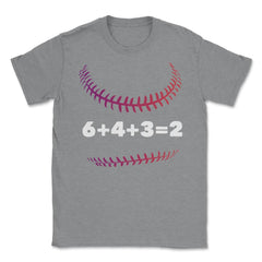 Funny Baseball Double Play 6+4+3=2 Baseball Lover Gag print Unisex - Grey Heather