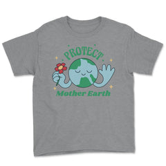 Protect Mother Earth Environmental Awareness Earth Day graphic Youth - Grey Heather