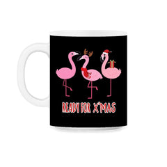 Flamingos Ready for XMAS Funny Humor T-Shirt Tee Gift 11oz Mug
