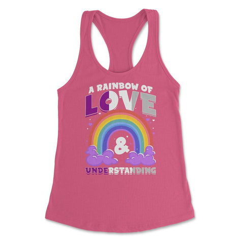 Asexual A Rainbow of Love & Understanding design Women's Racerback - Hot Pink