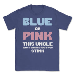Funny Uncle Humor Blue Or Pink Boy Or Girl Gender Reveal print Unisex - Purple