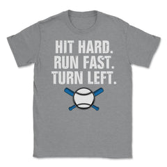 Funny Baseball Player Athlete Hit Hard Run Fast Turn Left design - Grey Heather