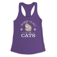 Funny I'm Here To Pet All The Cats Cute Cat Lover Pet Owner graphic - Purple