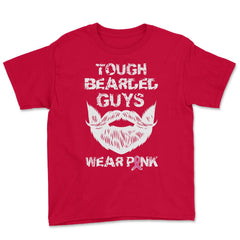 Tough Bearded Guys Wear Pink Breast Cancer Awareness design Youth Tee - Red