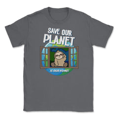 Save our Planet Funny Cute Sloth Gift for Earth Day print Unisex