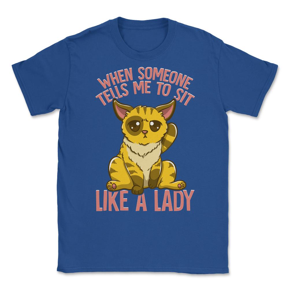 Cute & Funny Cat Sitting Like a Lady Design for Kitty Lovers product - Royal Blue