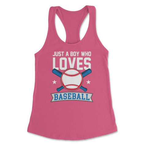 Funny Just A Boy Who Loves Baseball Pitcher Catcher Batter design - Hot Pink