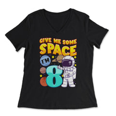 Science Birthday Astronaut & Planets Science 8th Birthday design - Women's V-Neck Tee - Black