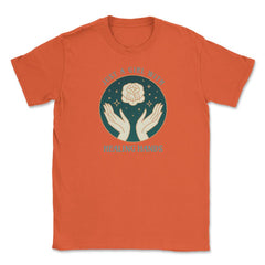 Just A Girl With Healing Hands Massage Therapist design Unisex T-Shirt - Orange