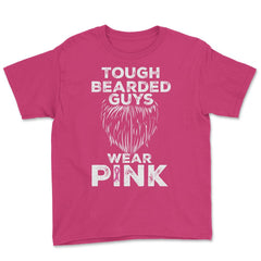 Tough Bearded Guys Wear Pink Breast Cancer Awareness product Youth Tee - Heliconia