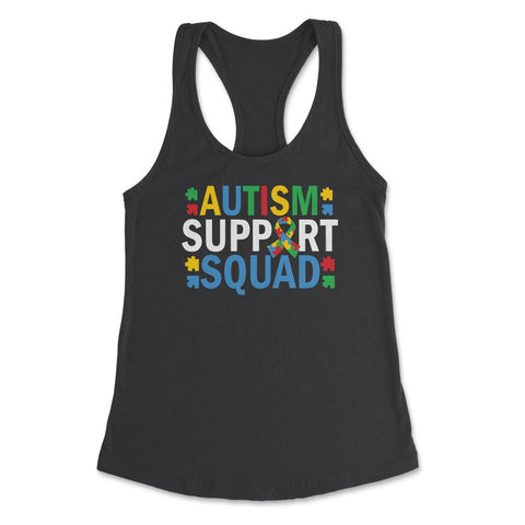 Autism Support Squad Autism Awareness product Women's Racerback Tank - Black