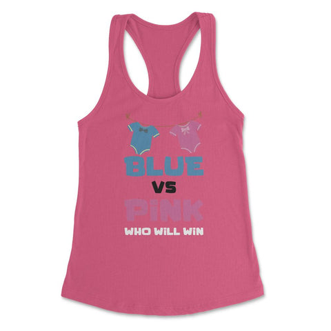 Funny Baby Gender Reveal Party Blue Or Pink Who Will Win print - Hot Pink