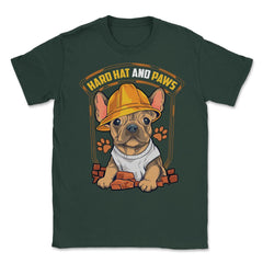 French Bulldog Construction Worker Hard Hat & Paws Frenchie graphic - Forest Green
