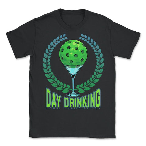 Pickleball Day Drinking Funny graphic - Unisex T-Shirt - Black