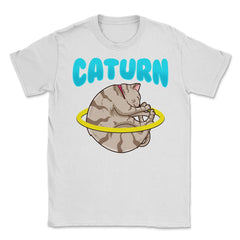 Caturn Cat in Space Planet Saturn Kitty Funny Design design Unisex - White