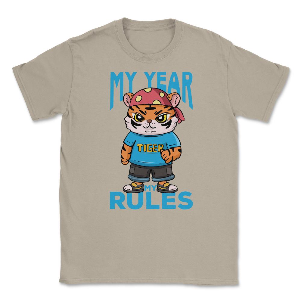 My Year My Rules Funny Year of the Tiger Meme Quote product Unisex - Cream