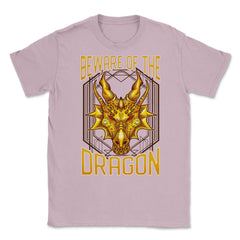 Beware of The Dragon Fantasy Art product Unisex T-Shirt - Light Pink