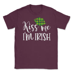 Kiss Me I’m Irish Green Lips Saint Patrick’s Day Women graphic Unisex - Maroon