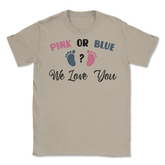 Funny Pink Or Blue We Love You Baby Gender Reveal Party print Unisex - Cream