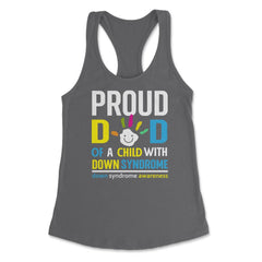 Proud Dad of a Child with Down Syndrome Awareness design Women's - Dark Grey