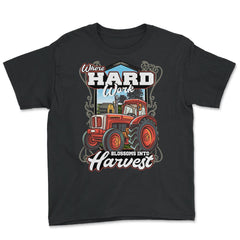 Farming Tractor Where Hard Work Blossoms into Harvest print - Youth Tee - Black