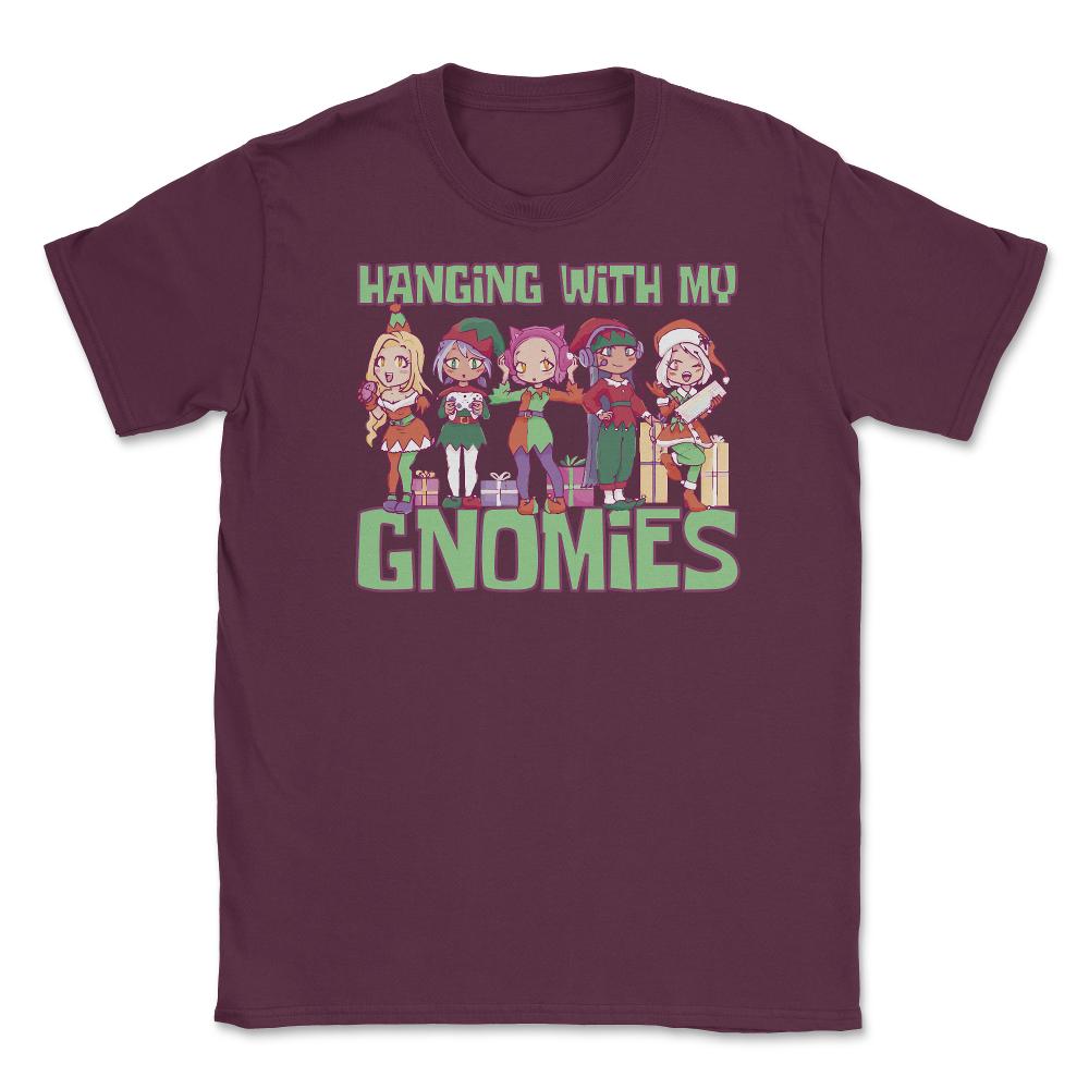 Hanging With My Gnomies Cute Kawaii Anime Gnomes product Unisex - Maroon