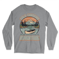 Solo Canoeing Where Tranquility Meets Adventure Canoeing graphic - Long Sleeve T-Shirt - Grey Heather