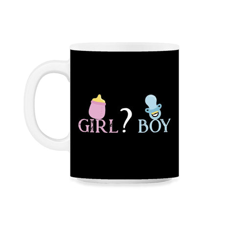 Funny Girl Boy Baby Gender Reveal Announcement Party print 11oz Mug - Black on White