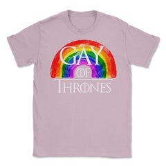 Gay of Thrones graphic Gay Rainbow Gift product print Unisex T-Shirt - Light Pink