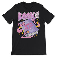 Book of Bitchcraft Pastel Goth Pun Cute Grimoire Magic Book design - Premium Unisex T-Shirt - Black