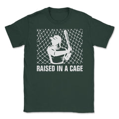 Funny Baseball Batter Raised In A Cage Baseball Player Gag graphic - Forest Green