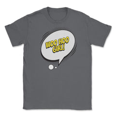 Woo Hoo Girl with a Comic Thought Balloon Graphic graphic Unisex - Smoke Grey