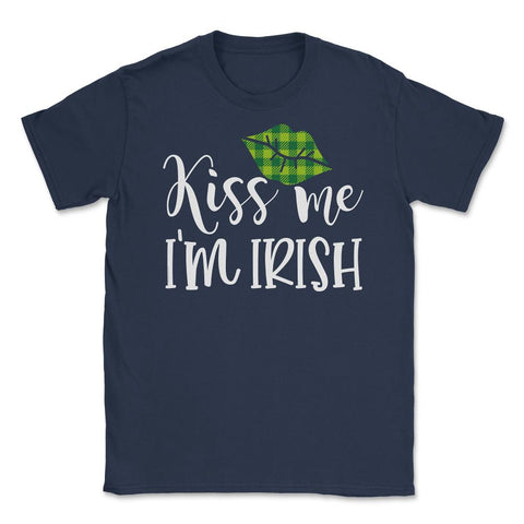Kiss Me I’m Irish Green Lips Saint Patrick’s Day Women graphic Unisex - Navy