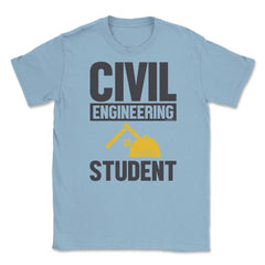 Civil Engineering Student Future Civil Engineer Career graphic Unisex - Light Blue