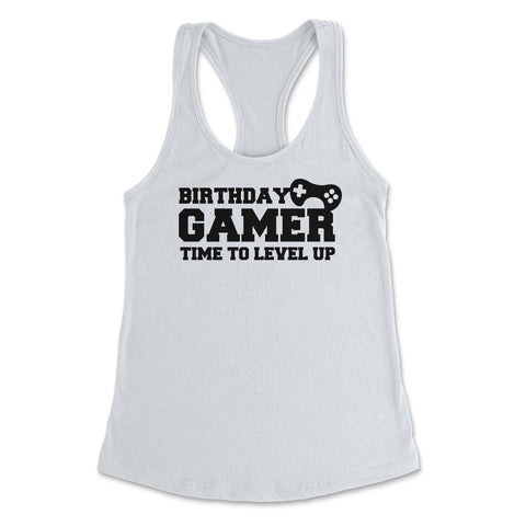 Funny Birthday Gamer Time To Level Up Gaming Lover Humor graphic - White