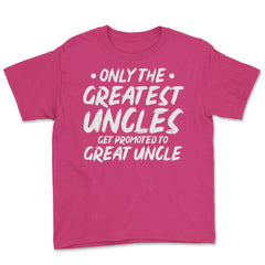 Funny Only The Greatest Uncles Get Promoted To Great Uncle print - Heliconia