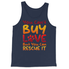 You Can't Buy Love, but You Can Rescue It design - Tank Top - Navy