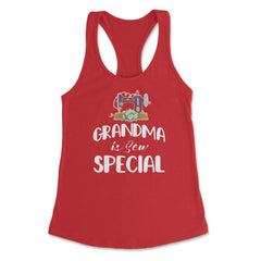 Funny Sewing Grandmother Grandma Is Sew Special Humor design Women's - Red